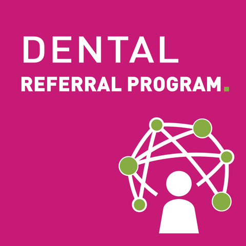 Dental Referral Program